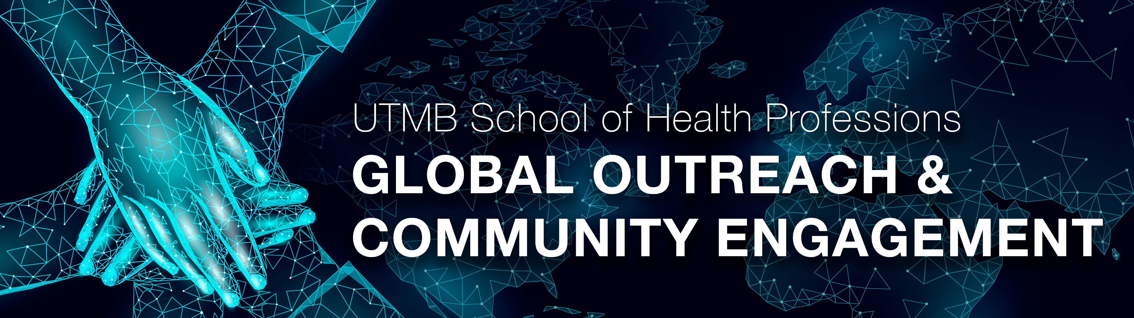 UTMB Health School of Health Professions Global Outreach and Community Engagement