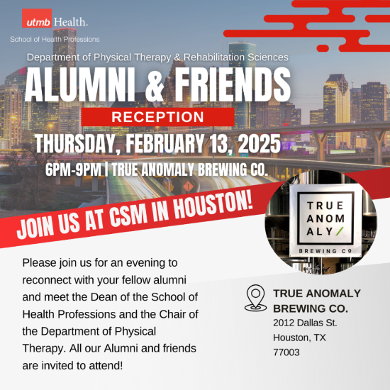 Image of invitation to the Physical Therapy Alumni Event on February 13, 2025, from 6pm-9pm, at True Anomaly Brewing Co. in Downtown Houston